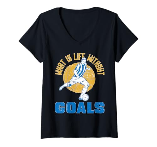 Damen What is Life Without Goals | - T-Shirt mit V-Ausschnitt Damen What is Life Without Goals | - T-Shirt mit V-Ausschnitt von Fußball FH