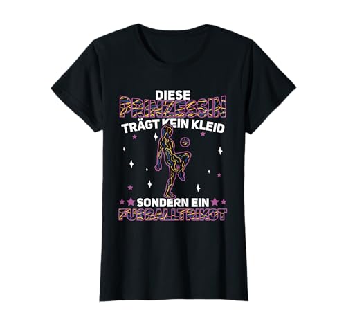 Fussball Prinzessin, Frauenfussball Fussball Mädchen T-Shirt Fussball Prinzessin, Frauenfussball Fussball Mädchen T-Shirt von Fussball Geschenke Mädchen, Frauenfussball Zubehör