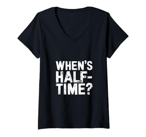 Damen When's Halftime? Game Football -Fan Sportarten - T-Shirt mit V-Ausschnitt Damen When's Halftime? Game Football -Fan Sportarten - T-Shirt mit V-Ausschnitt von Fußball Halbzeit -Humor -Fans