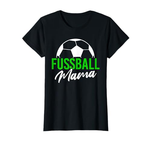 Fußball Mama Tshirt grün Fussball Mutter Verein Ball Lustig T-Shirt von Fußball Mama Geschenk Fussball Verein Sport