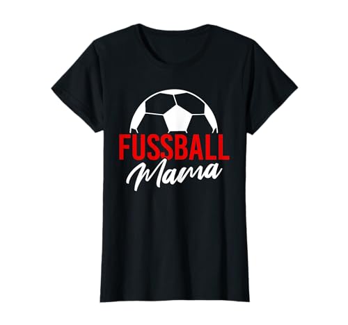 Fußball Mama Tshirt rot Fussball Mutter Verein Ball Lustig T-Shirt von Fußball Mama Geschenk Fussball Verein Sport