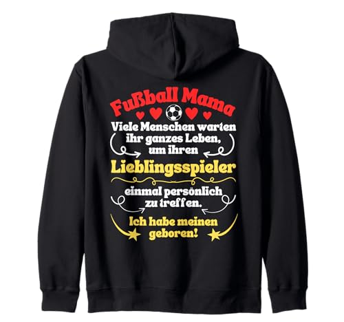 Fußball Mama Ich habe meinen Lieblingsspieler geboren Kapuzenjacke von Fußball Mama Lieblingsspieler Lieblingsspielerin