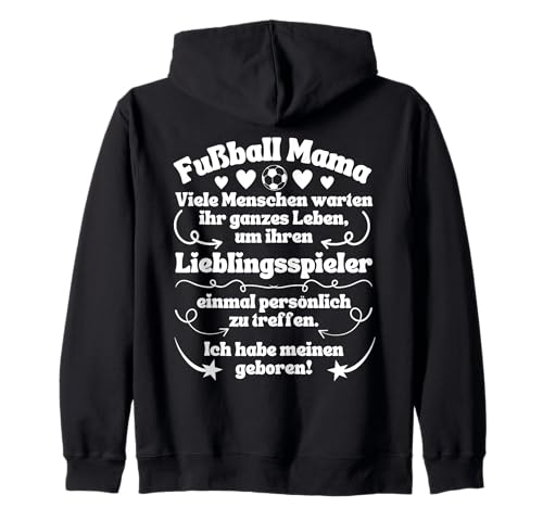 Fußball Mama Ich habe meinen Lieblingsspieler geboren Kapuzenjacke von Fußball Mama Lieblingsspieler Lieblingsspielerin