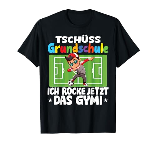 Dabbing Fussballspiele Kinder Gymnasium Einschulung 5.Klasse T-Shirt Dabbing Fussballspiele Kinder Gymnasium Einschulung 5.Klasse T-Shirt von Fussball Shirt Gymi Einschulungsgeschenk Jungen