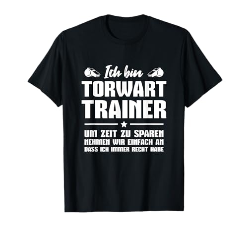 Herren Fußballtrainer Co-Trainer Torwarttrainer T-Shirt Herren Fußballtrainer Co-Trainer Torwarttrainer T-Shirt von Fußball-Trainer Lustiger Spruch