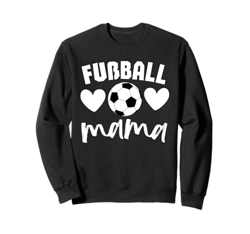 Fußball Mama Sweatshirt von Fussballer & Fussball Fan Motiv Geschenkideen Tee
