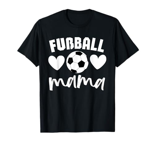 Fußball Mama T-Shirt Fußball Mama T-Shirt von Fussballer & Fussball Fan Motiv Geschenkideen Tee
