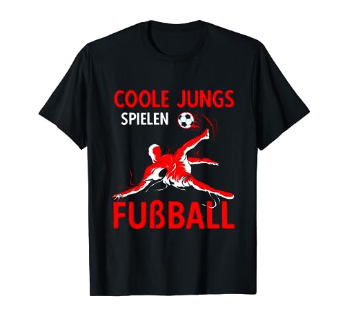 Fußball Fußballer Kinder Jungs T-Shirt Fußball Fußballer Kinder Jungs T-Shirt von Fussballer & Fussball Spieler Geschenkideen