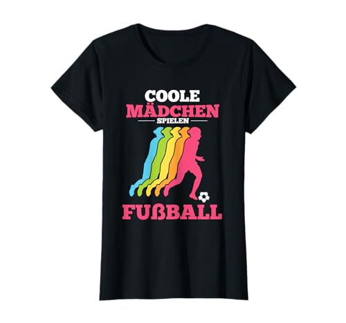 Fußball Fußballer Mädchen Kinder T-Shirt Fußball Fußballer Mädchen Kinder T-Shirt von Fussballerin & Fussball Spielerin Geschenkideen