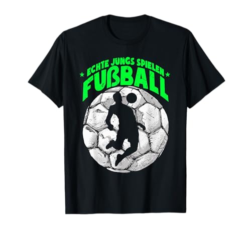 Fussballer Sprüche Kinder Echte Jungs Spielen Fußball T-Shirt Fussballer Sprüche Kinder Echte Jungs Spielen Fußball T-Shirt von Fußballspieler Fußball Geschenke