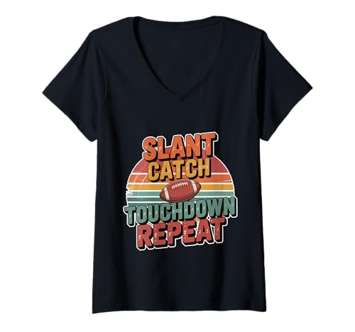 Damen Slant Catch Touchdown Repeat Breiter Empfänger Fußball - T-Shirt mit V-Ausschnitt von Fußballterminologien Spiel Rhythmus