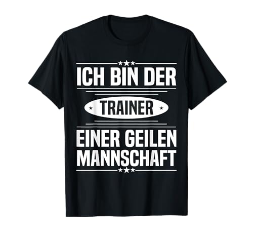 Herren Fussball Coach Fussballclub Trainer Geschenk T-Shirt Herren Fussball Coach Fussballclub Trainer Geschenk T-Shirt von Fussballtrainer Fussballcoach T-Shirt