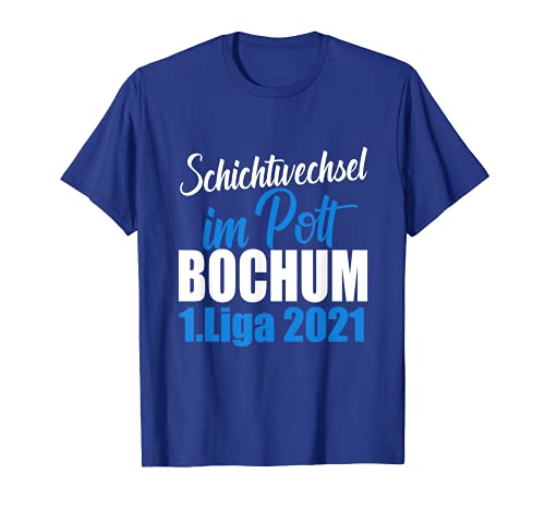 Herren Ruhrpott Bochum Fußball Trikot Aufstieg 2021 Bochum 1.Liga T-Shirt von Fußballverein Heimatverein Blau Weiß Bochum Tshirt