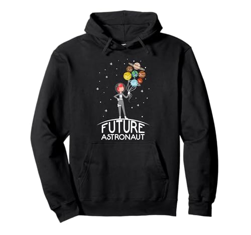 Future Astronaut mit Planeten-lustigem Zitat für Mädchen Pullover Hoodie Future Astronaut mit Planeten-lustigem Zitat für Mädchen Pullover Hoodie von Future Astronaut Shop