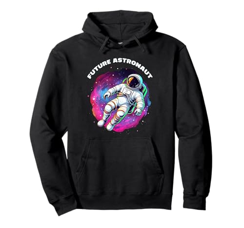 Future Astronaut Man In Space Astronomie Future Astronaut Pullover Hoodie von Future Astronaut Space