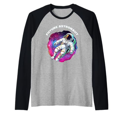 Future Astronaut Man In Space Astronomie Future Astronaut Raglan von Future Astronaut Space