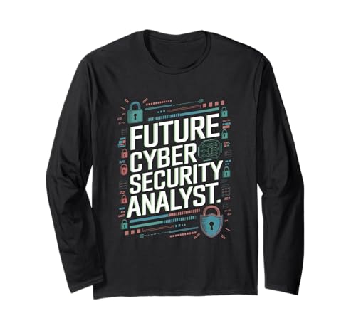 Future Cyber Security Analyst Graduation School Damen Herren Langarmshirt Future Cyber Security Analyst Graduation School Damen Herren Langarmshirt von Future Cyber Security Analyst Student Profession