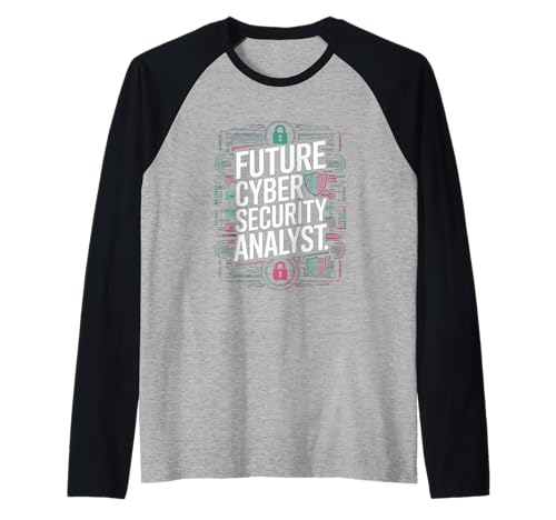 Future Cyber Security Analyst Graduation School Damen Herren Raglan Future Cyber Security Analyst Graduation School Damen Herren Raglan von Future Cyber Security Analyst Student Profession