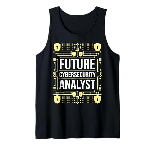 Future Cyber Security Analyst Graduation School Damen Herren Tank Top Future Cyber Security Analyst Graduation School Damen Herren Tank Top von Future Cyber Security Analyst Student Profession