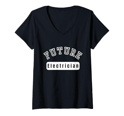 Damen Zukünftige Elektriker Student Motivation T-Shirt mit V-Ausschnitt Damen Zukünftige Elektriker Student Motivation T-Shirt mit V-Ausschnitt von Future Electrician Celebrating Career