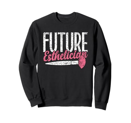 Zukünftige Kosmetikerin Frauen Kosmetik Beruf Kosmetiker Sweatshirt Zukünftige Kosmetikerin Frauen Kosmetik Beruf Kosmetiker Sweatshirt von Future Esthetician Kollegin Kosmetikerinnen