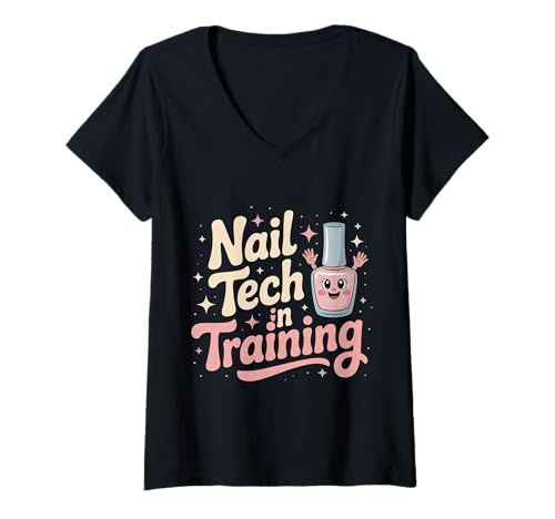 Damen Nail Tech In Training Beauty Manicure Student |- T-Shirt mit V-Ausschnitt Damen Nail Tech In Training Beauty Manicure Student |- T-Shirt mit V-Ausschnitt von Future Pro Nail Tech