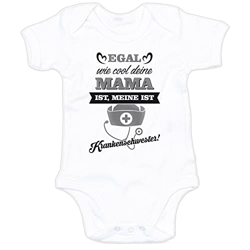 G-graphics Baby Body Egal, wie cool deine Mama ist, meine ist Krankenschwester! 250.0902 (0-3 Monate, weiß) von G-graphics