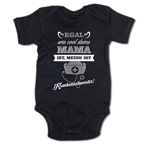 G-graphics Baby Body Egal, wie cool deine Mama ist, meine ist Krankenschwester! 250.0902 (12-18 Monate, schwarz) von G-graphics