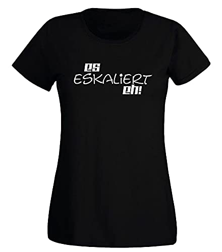 G-graphics Damen T-Shirt Es eskaliert eh! 160.0841 (XL, schwarz) von G-graphics