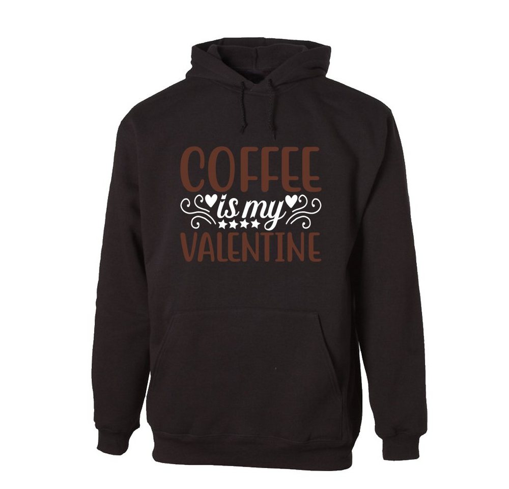 G-graphics Hoodie Coffee is my Valentine Unisex mit trendigem Frontprint für Coffeelover zum Valentinstag von G-graphics