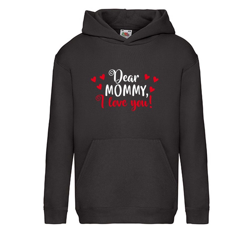 G-graphics Hoodie Dear mommy, I love you! Kinder Hoodie / Kapuzenpullover, Mit Spruch / Sprüche / Print / Motiv von G-graphics