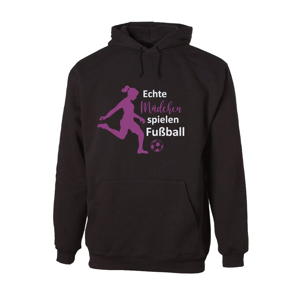 G-graphics Hoodie Echte Mädchen spielen Fußball mit trendigem Frontprint, Aufdruck auf der Vorderseite, Spruch/Sprüche/Print/Motiv, für jung & alt von G-graphics