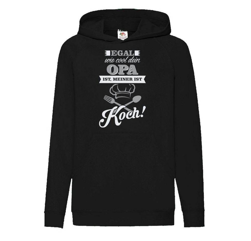 G-graphics Hoodie Egal, wie cool Dein Opa ist, meiner ist Koch! Kinder Hoodie / Kapuzenpullover, Mit Spruch / Sprüche / Print / Motiv von G-graphics