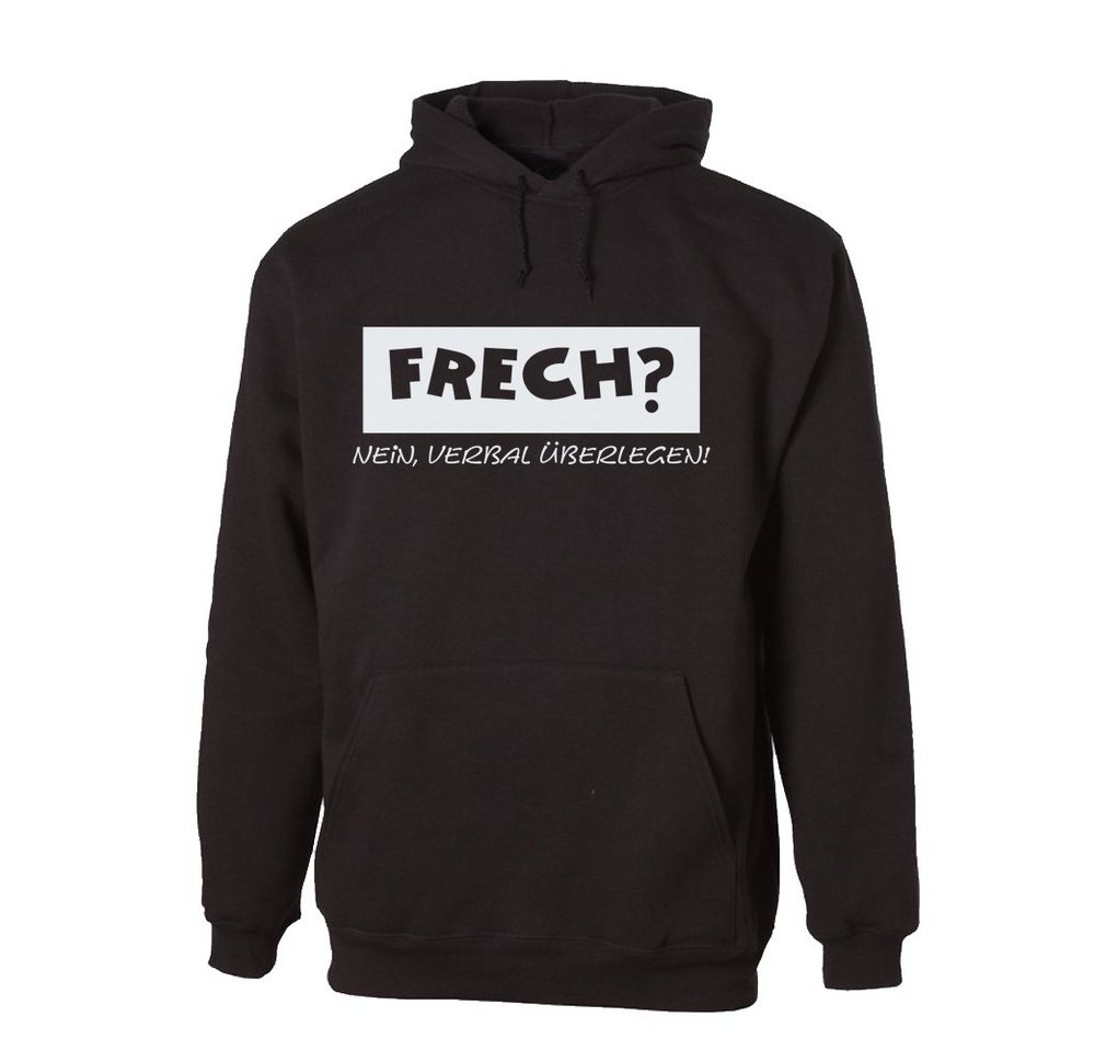 G-graphics Hoodie Frech? Nein, verbal überlegen! mit trendigem Frontprint, Aufdruck auf der Vorderseite, Spruch/Sprüche/Print/Motiv, für jung & alt von G-graphics