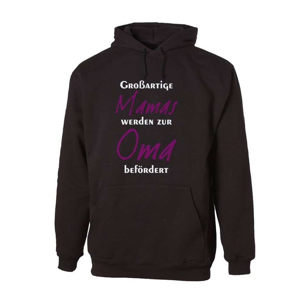 G-graphics Hoodie Großartige Mamas werden zur Oma befördert mit trendigem Frontprint, Aufdruck auf der Vorderseite, Spruch/Sprüche/Print/Motiv, für jung & alt von G-graphics