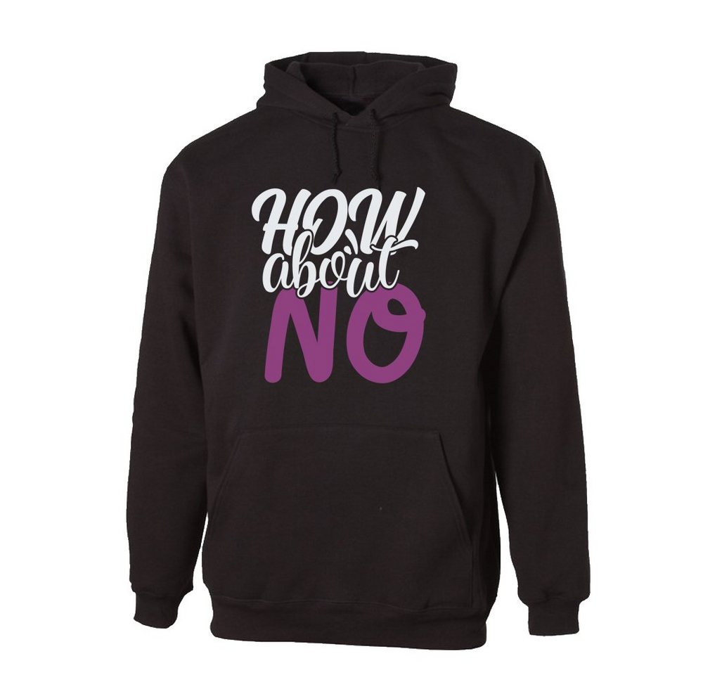 G-graphics Hoodie How about NO mit trendigem Frontprint, Aufdruck auf der Vorderseite, Spruch/Sprüche/Print/Motiv, für jung & alt von G-graphics