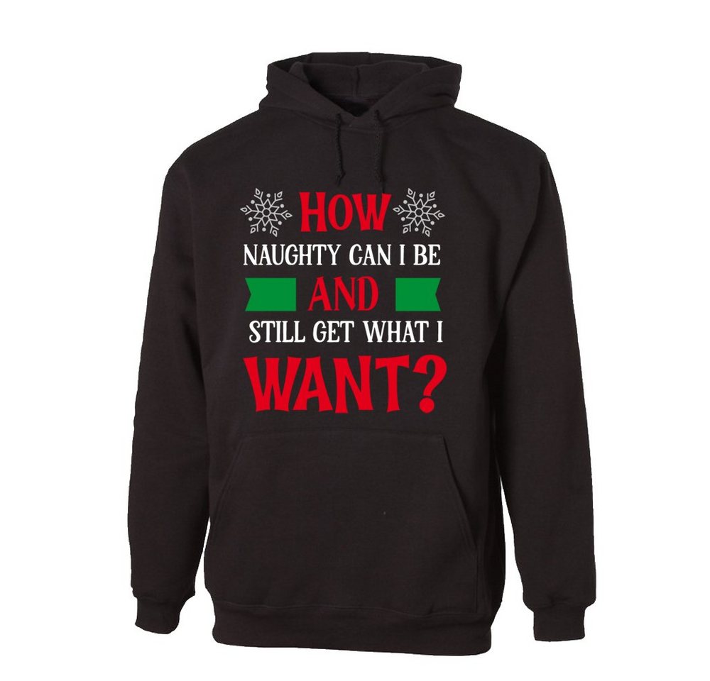 G-graphics Hoodie How naughty can I be and still get what I want? Unisex mit trendigem Frontprint mit Weihnachtsmotiv von G-graphics