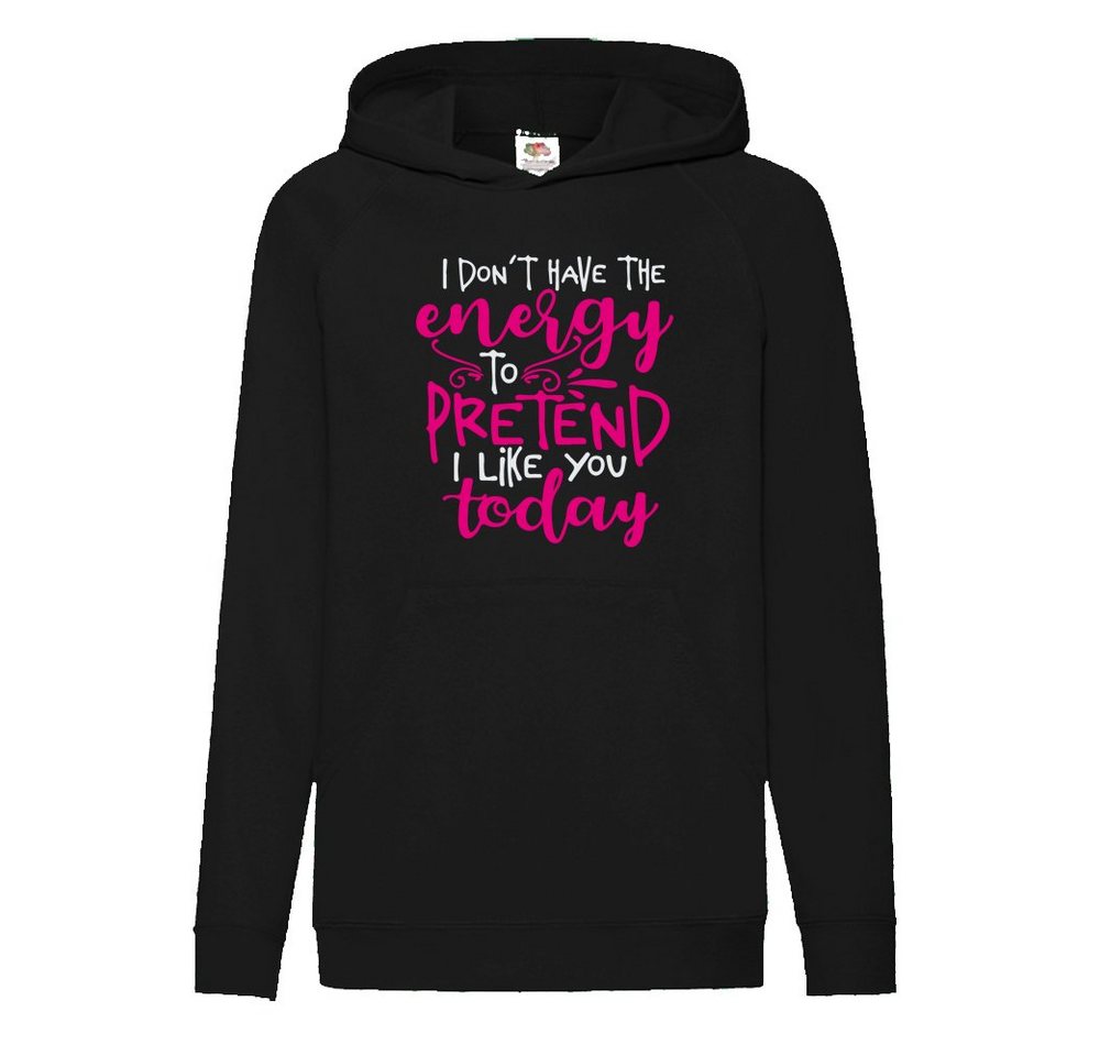 G-graphics Hoodie I don´t have the energy to pretend I like you today Kinder Hoodie / Kapuzenpullover, Mit Spruch / Sprüche / Print / Motiv von G-graphics