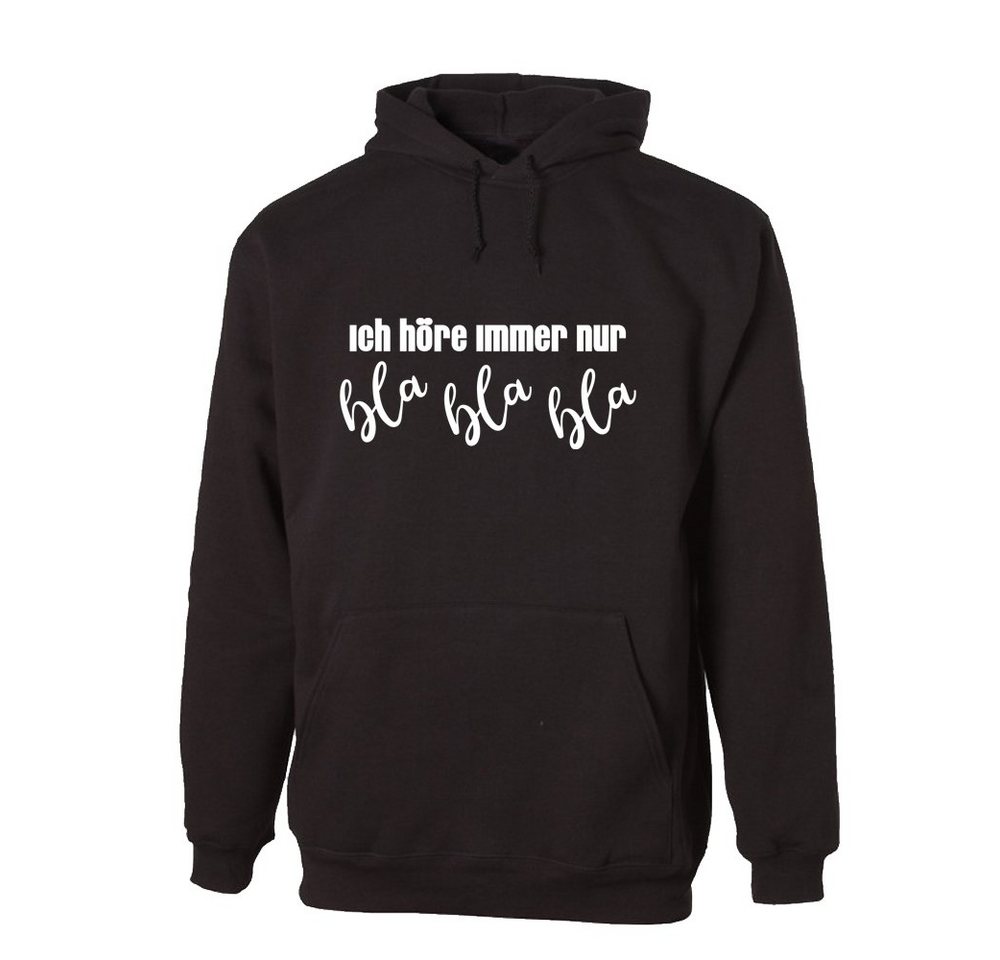 G-graphics Hoodie Ich höre immer nur bla bla bla mit trendigem Frontprint, Aufdruck auf der Vorderseite, Spruch/Sprüche/Print/Motiv, für jung & alt von G-graphics