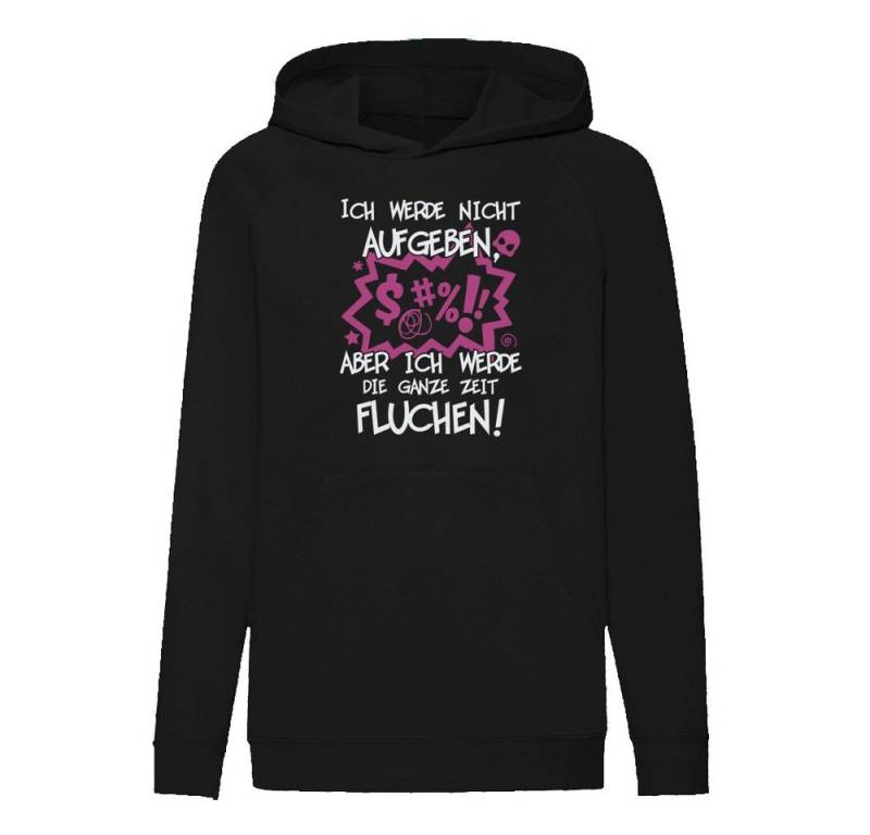 G-graphics Hoodie Ich werde nicht aufgeben, aber ich werde die ganze Zeit fluchen! Kinder Hoodie / Kapuzenpullover mit coolem Spruch als Frontprint von G-graphics