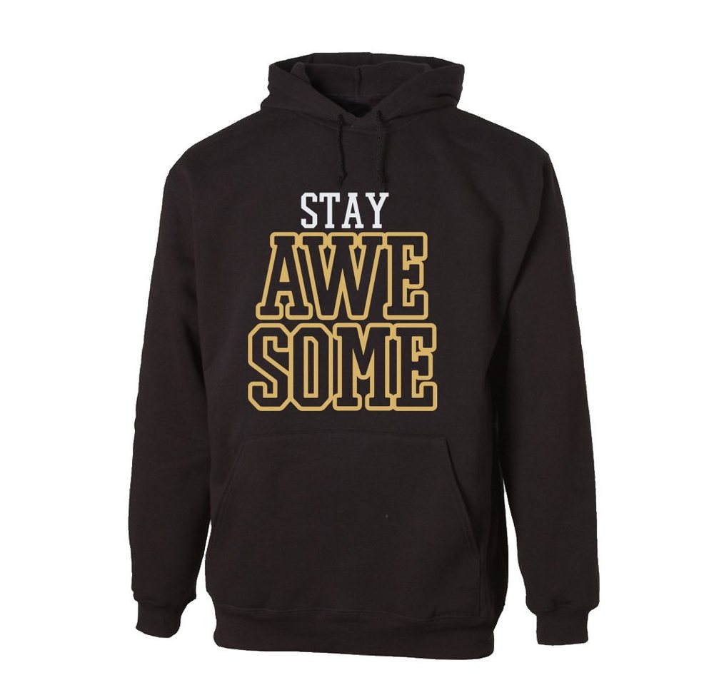 G-graphics Hoodie Stay Awesome mit trendigem Frontprint, Aufdruck auf der Vorderseite, Spruch/Sprüche/Print/Motiv, für jung & alt von G-graphics