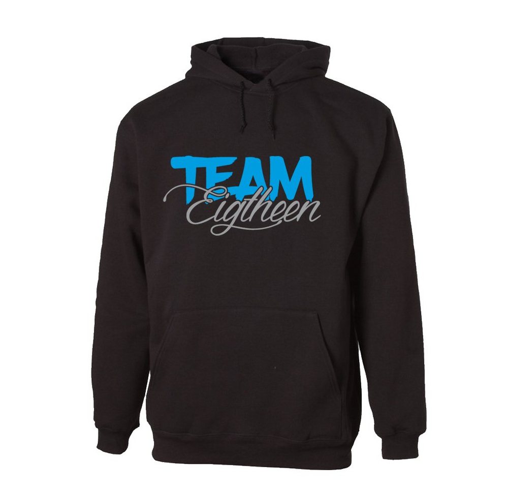 G-graphics Hoodie Team Eighteen mit trendigem Frontprint, Aufdruck auf der Vorderseite, Spruch/Sprüche/Print/Motiv, zum 18ten Geburtstag von G-graphics