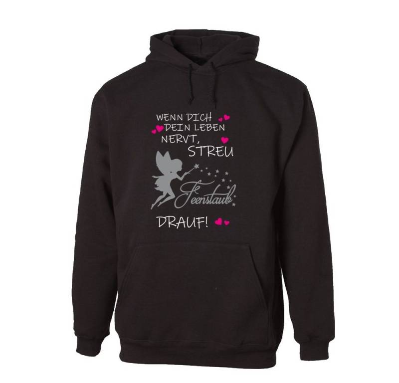 G-graphics Hoodie Wenn Dich dein leben nervt, streu Feenstaub drauf! mit trendigem Frontprint mit Spruch von G-graphics