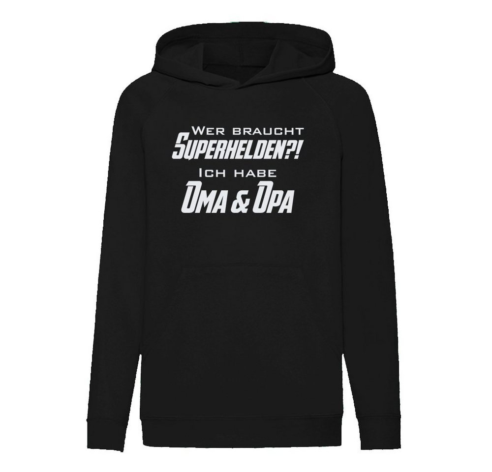 G-graphics Hoodie Wer braucht Superhelden?! Ich habe Oma & Opa Kinder Hoodie / Kapuzenpullover, Mit Spruch / Sprüche / Print / Motiv von G-graphics