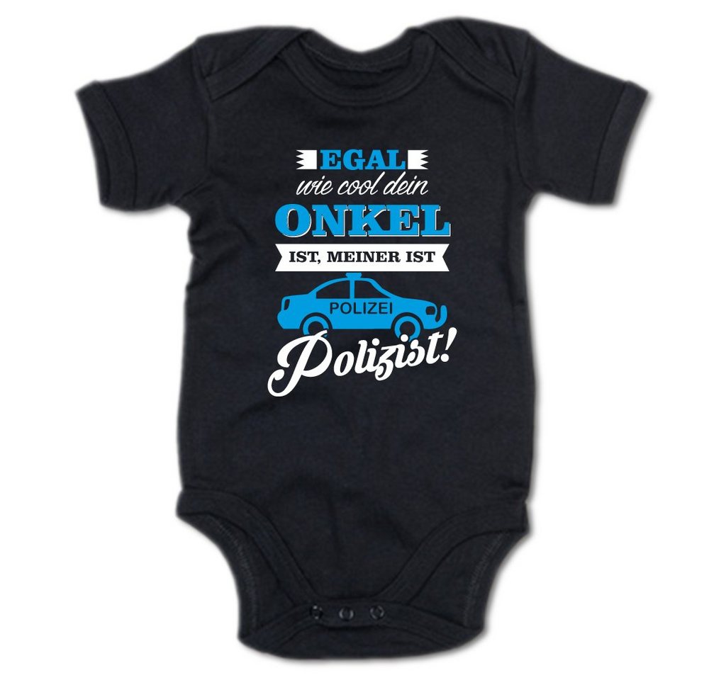 G-graphics Kurzarmbody Egal wie cool dein Onkel ist, meiner ist Polizist! Baby Body mit Spruch / Motiv / Aufdruck • für/von Tante & Onkel von G-graphics