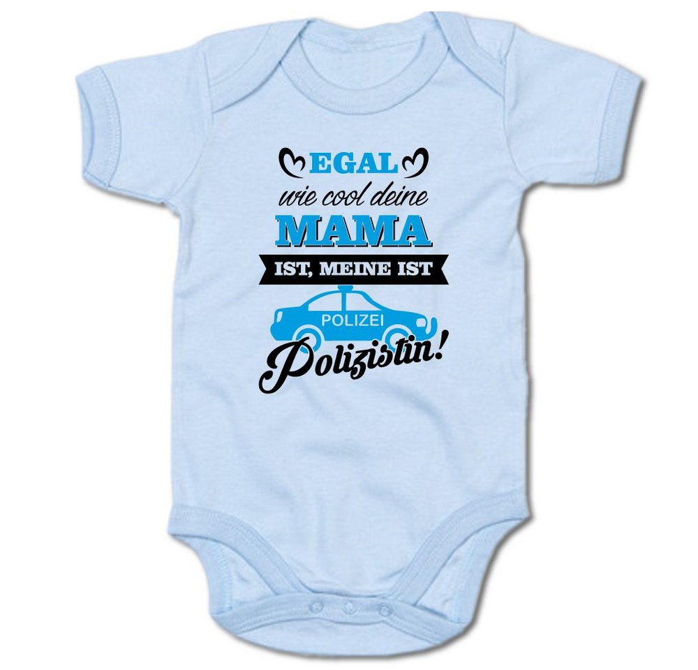 G-graphics Kurzarmbody Baby Body - Egal wie cool deine Mama ist, meine ist Polizistin! mit Spruch / Sprüche • Babykleidung • Geschenk zum Muttertag / zur Geburt / Taufe / Babyshower / Babyparty • Strampler von G-graphics