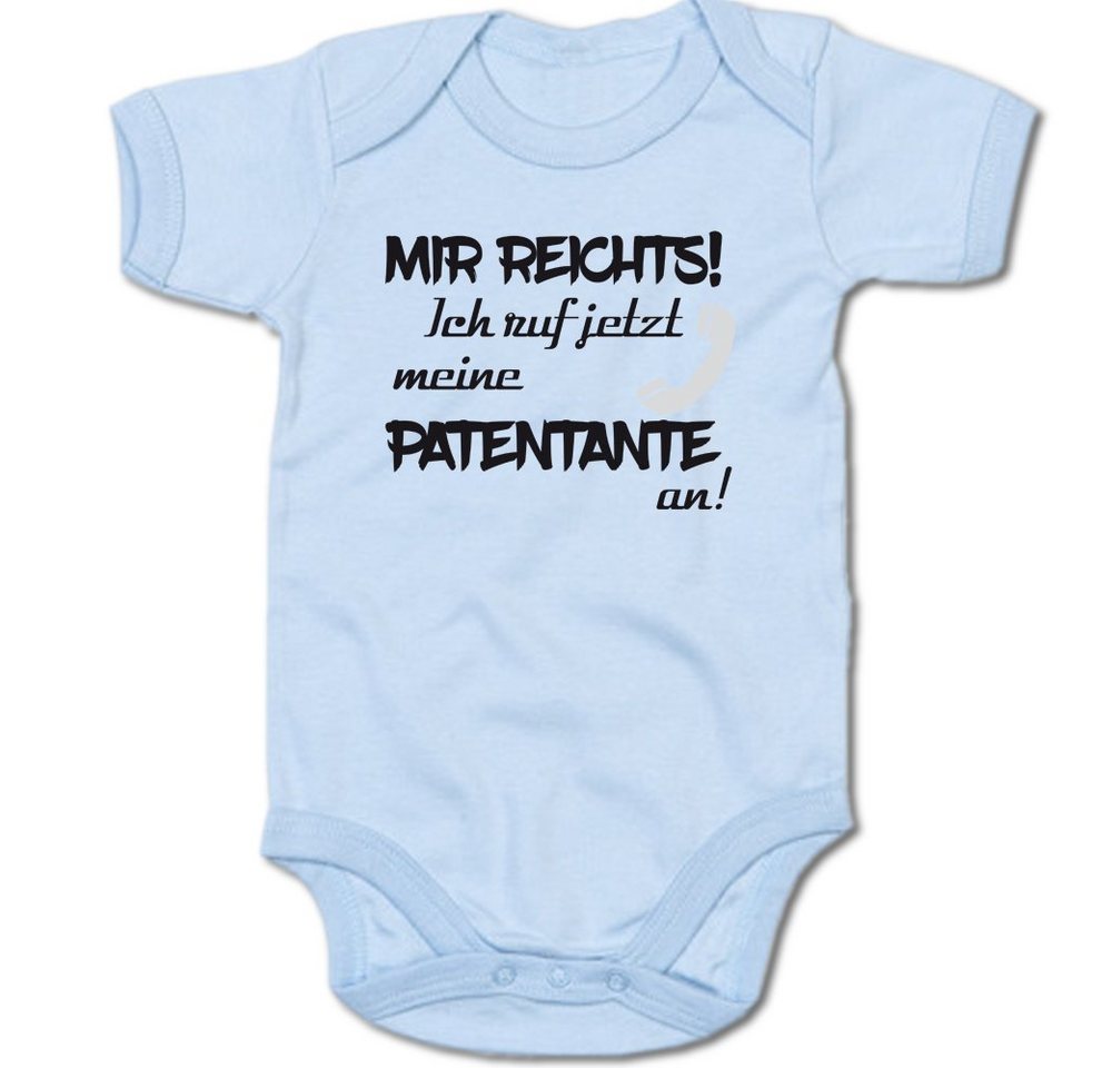 G-graphics Kurzarmbody Mir reichts! Ich ruf jetzt meine Patentante an! Baby Body mit Spruch / Motiv / Aufdruck • für/von Tante & Onkel von G-graphics