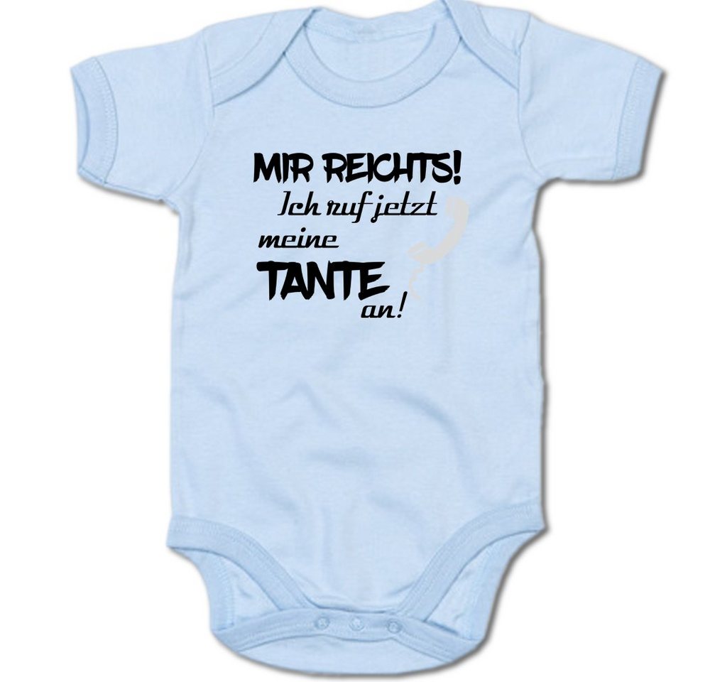 G-graphics Kurzarmbody Mir reichts! Ich ruf jetzt meine Tante an! Baby Body mit Spruch / Motiv / Aufdruck • für/von Tante & Onkel von G-graphics
