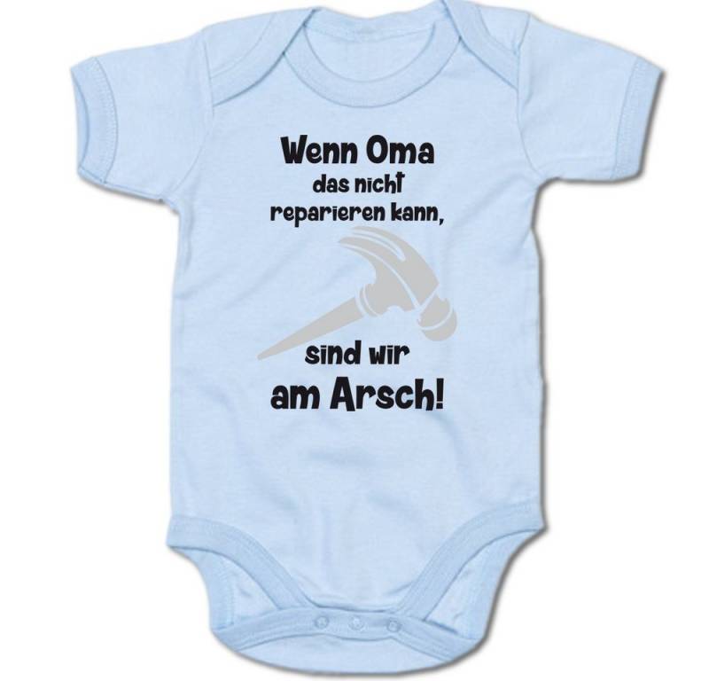 G-graphics Kurzarmbody Wenn Oma das nicht reparieren kann, sind wir am Arsch! Baby Body mit Spruch / Motiv / Aufdruck • für/von Oma & Opa von G-graphics