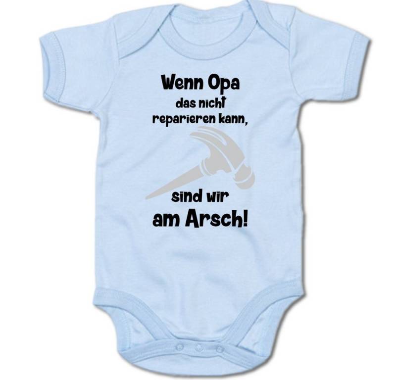 G-graphics Kurzarmbody Wenn Opa das nicht reparieren kann, sind wir am Arsch! Baby Body mit Spruch / Motiv / Aufdruck • für/von Oma & Opa von G-graphics